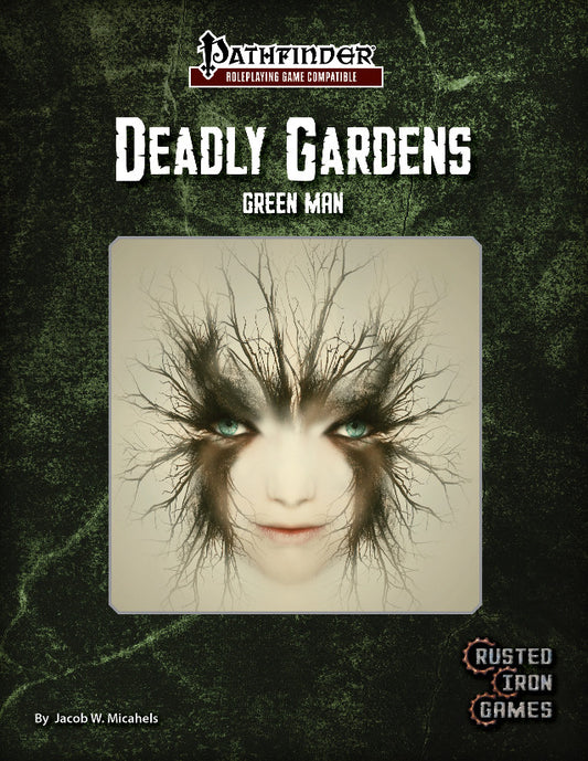 Deadly Gardens: Green Man