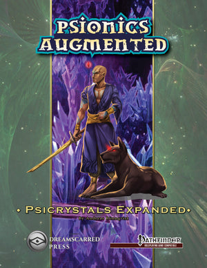Psionics Augmented: Psicrystals Expanded