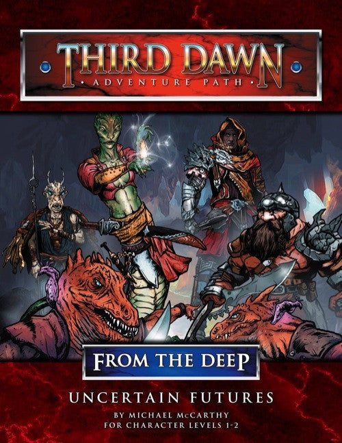 From the Deep Adventure Path #1: Uncertain Futures