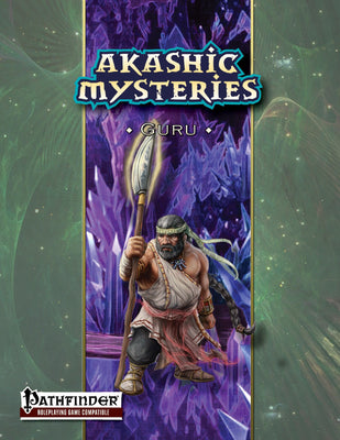 Akashic Mysteries: Guru