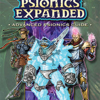 Psionics Expanded: Advanced Psionics Guide