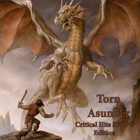 Torn Asunder: Critical Hits (PFRPG Edition)