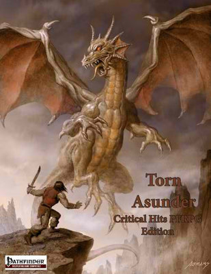 Torn Asunder: Critical Hits (PFRPG Edition)