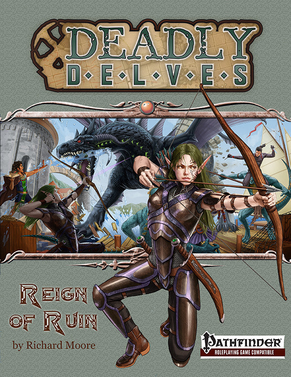Deadly Delves: Reign of Ruin