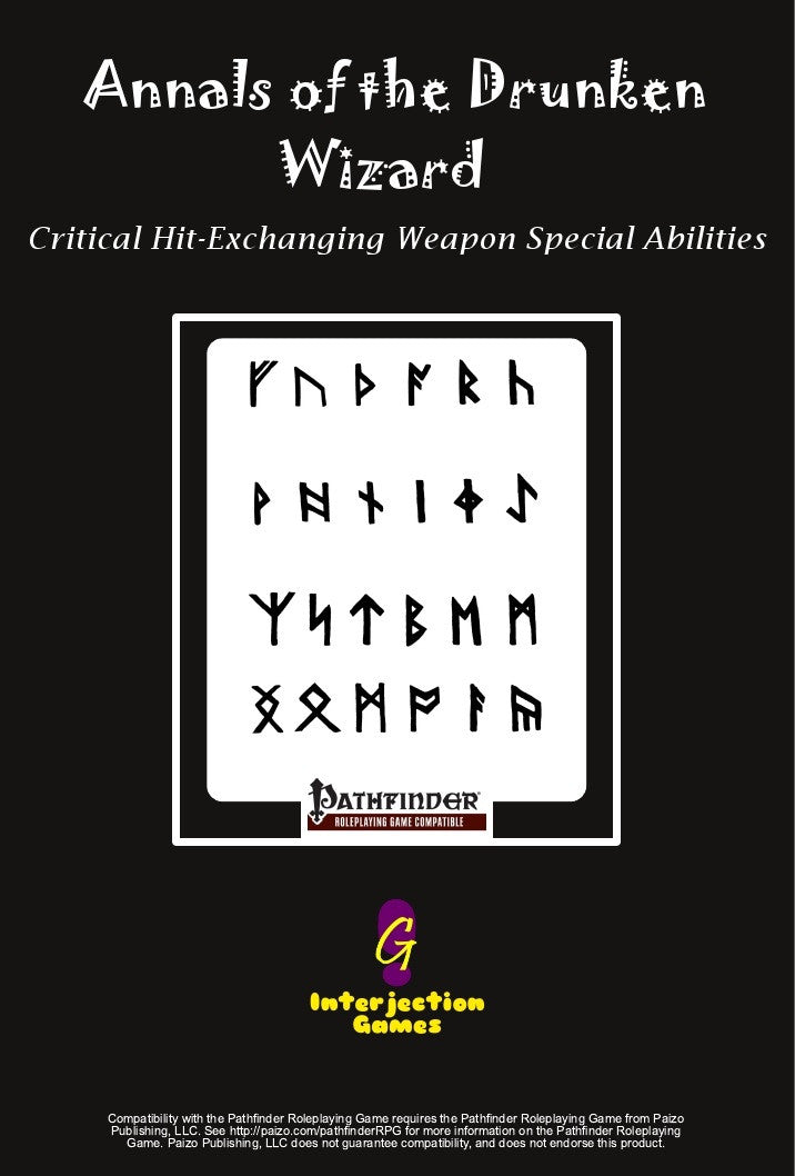 Annals of the Drunken Wizard - Critical Hit-Exchanging Weapon Special Abilities