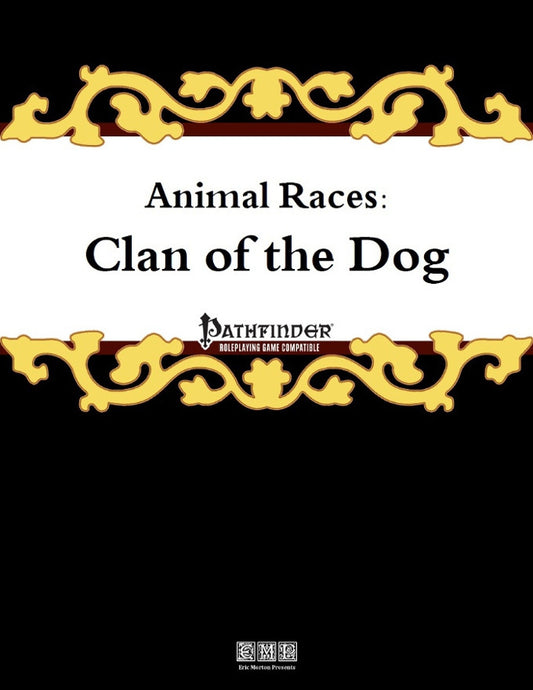 Animal Races: Clan of the Dog