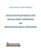 Explanations and Errata for Magical Beast Companions and More Magical Beast Companions