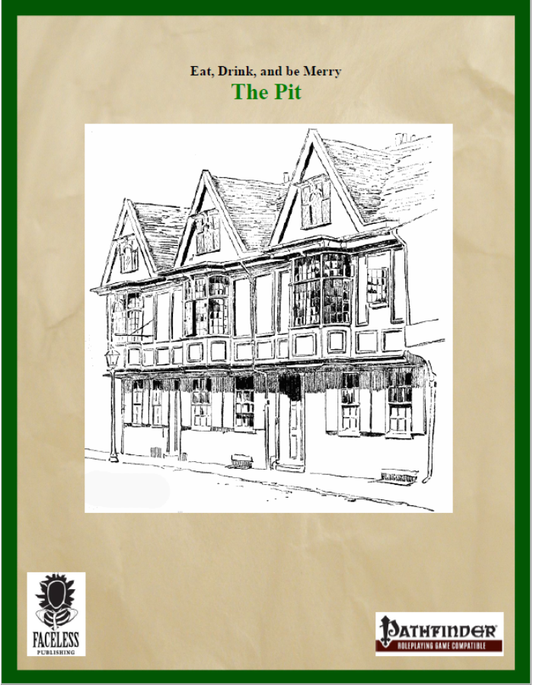 Eat, Drink, and Be Merry: The Pit