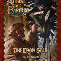 Aegis of Empires 2: The Ebon Soul (Pathfinder Second Edition)