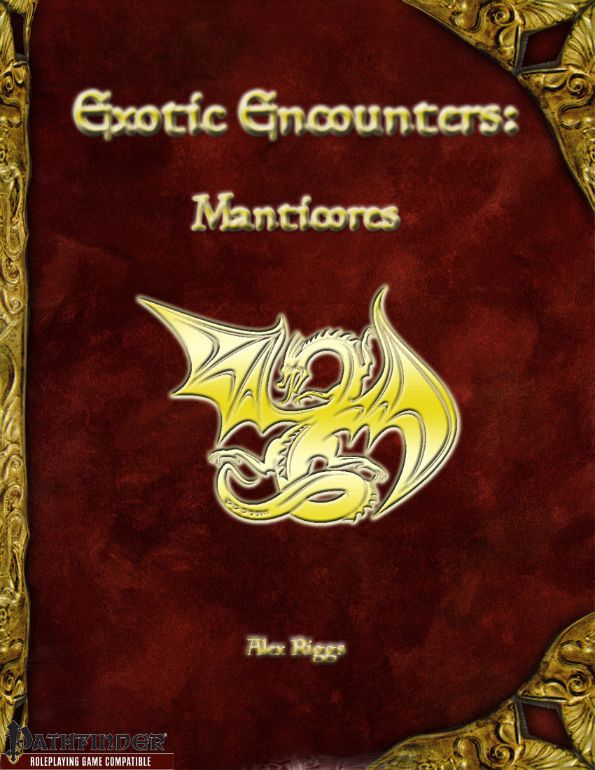 Exotic Encounters: Manticores