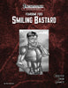 Fearsome Foes: Smiling Bastard