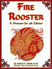 Fire Rooster (A Monster for D&D 5E)
