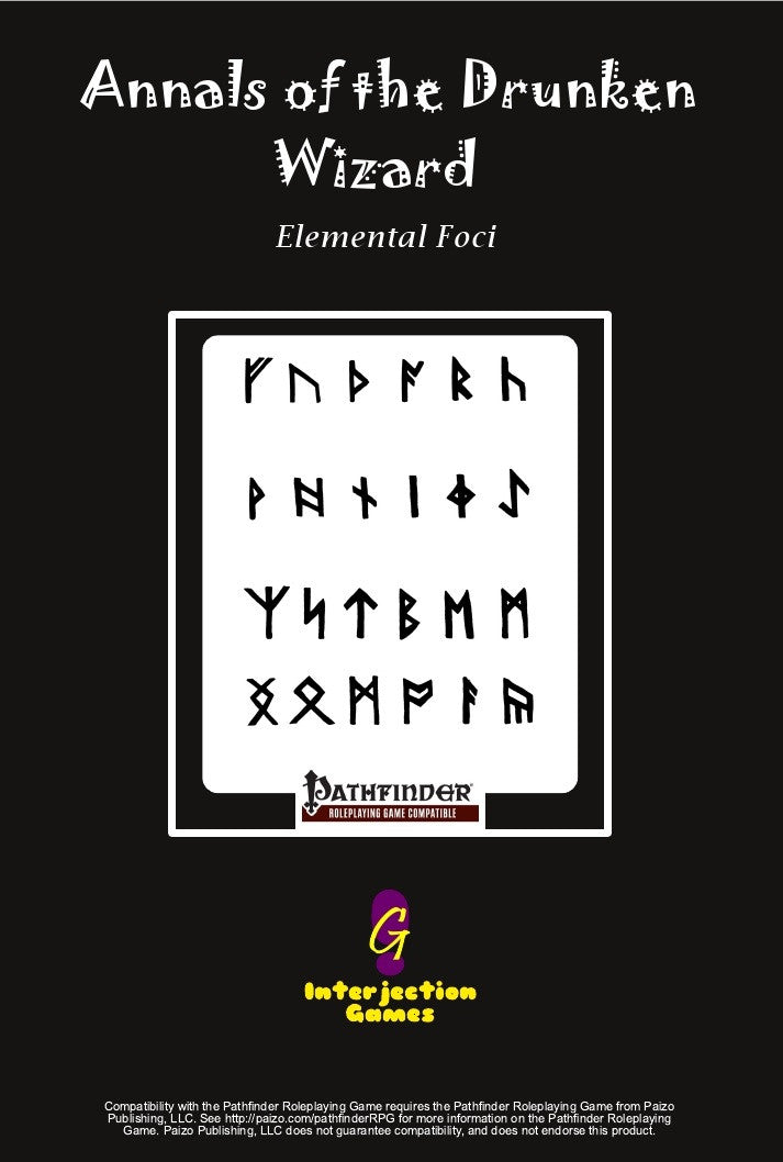 Annals of the Drunken Wizard: Elemental Foci