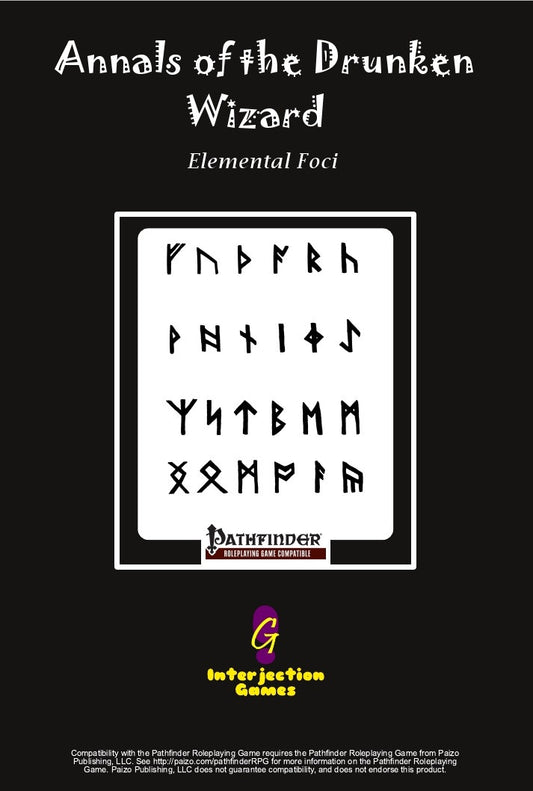 Annals of the Drunken Wizard: Elemental Foci