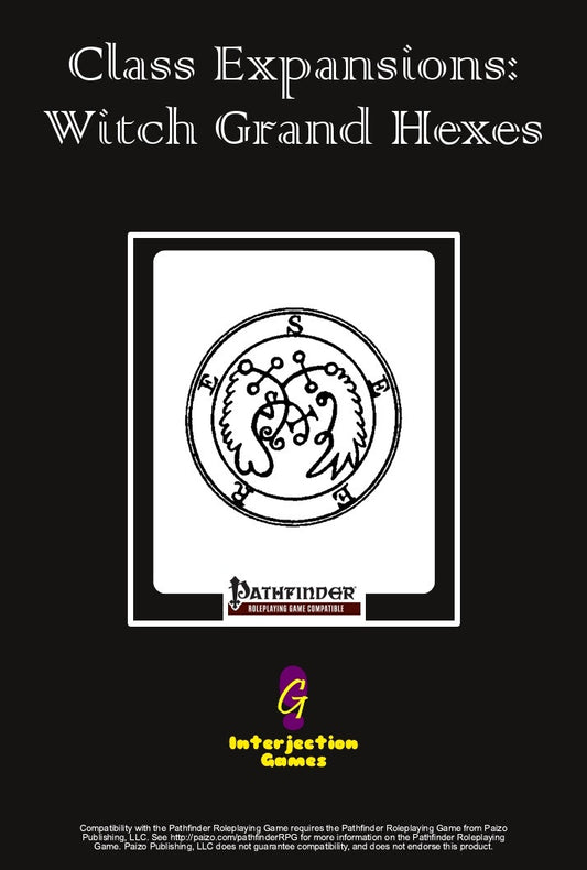 Class Expansions - Witch Grand Hexes