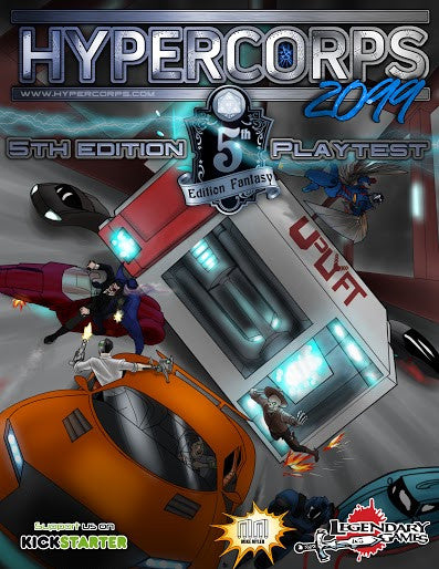 Hypercorps 2099: 5th Edition Playtest