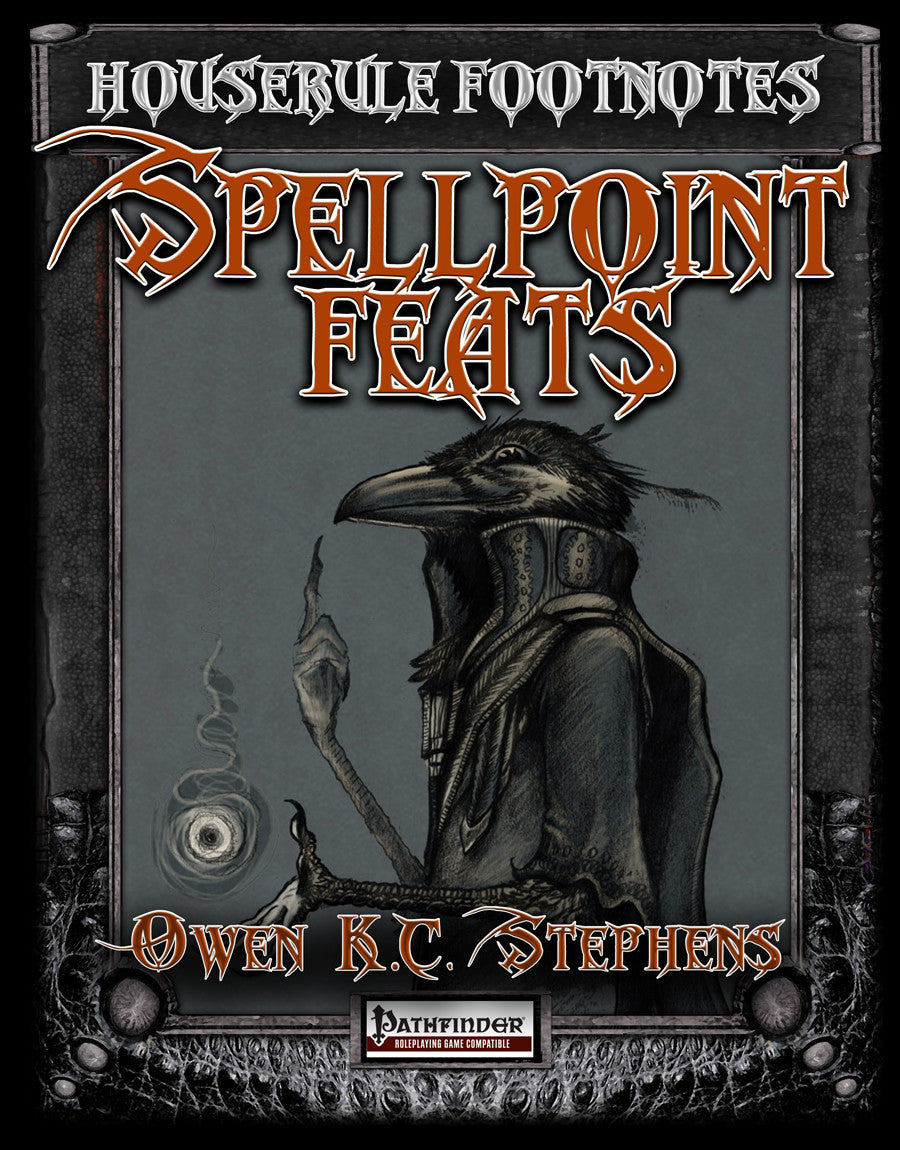 Houserule Footnotes: Spell Point Feats