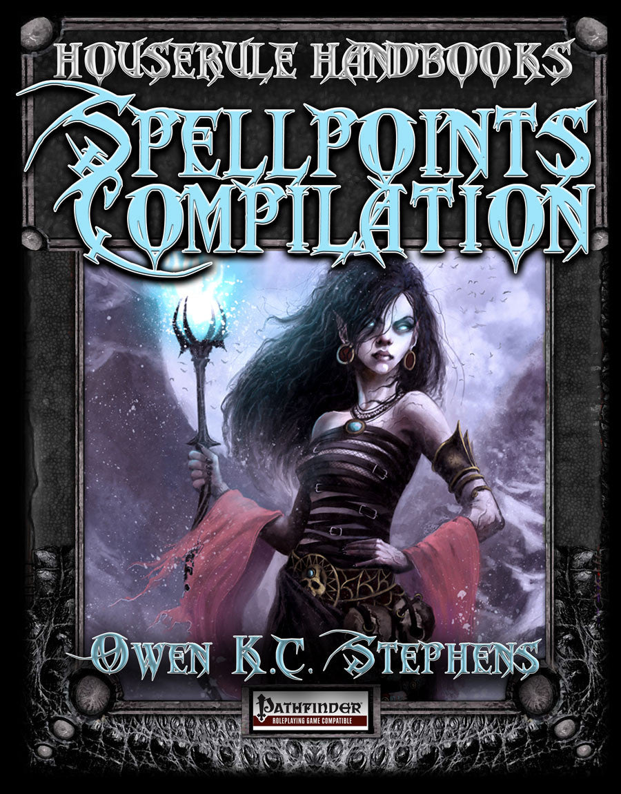 Houserule Handbooks: Spellpoints Compilation