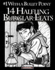 #1 With a Bullet Point: 14 Halfling Burglar Feats