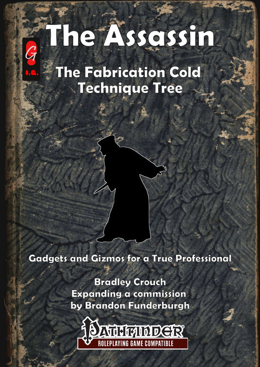 The Assassin: Fabrication Cold Technique Tree - Pathfinder Ice Magic Combat