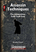 Assassin Techniques - The Integration Cold Tech Tree