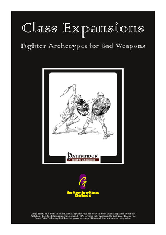 Class Expansions: Fighter Archetypes for Bad Weapons - Pathfinder Unconventional Combat