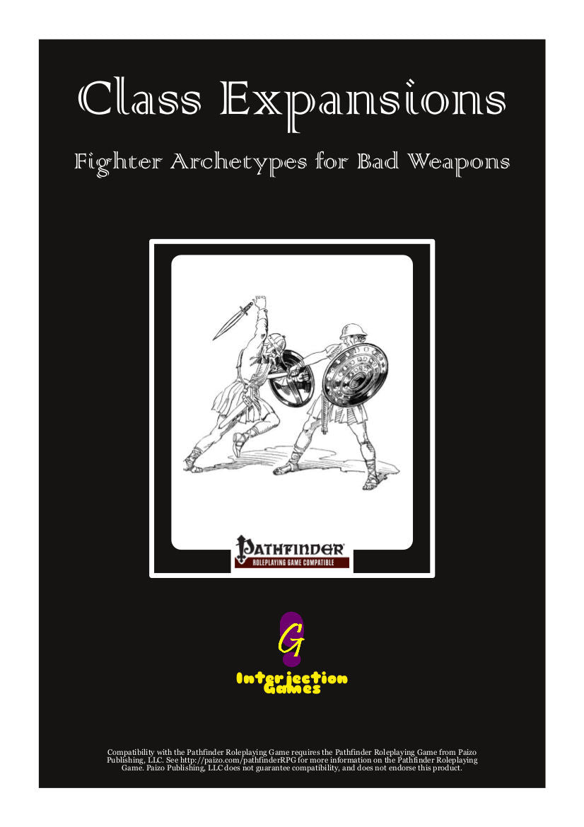 Class Expansions: Fighter Archetypes for Bad Weapons