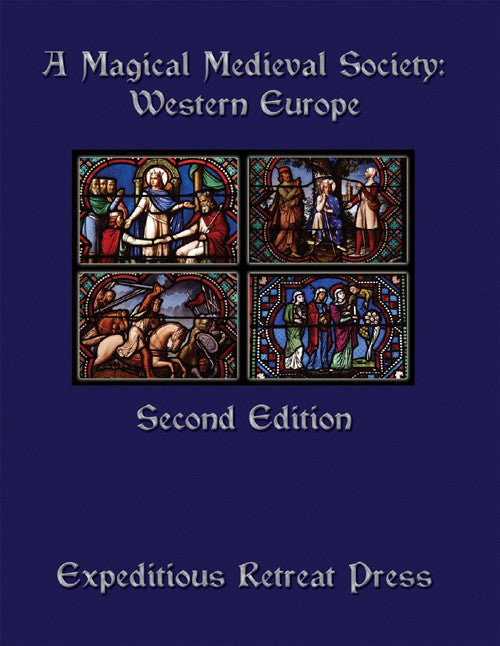A Magical Medieval Society: Western Europe Second Edition