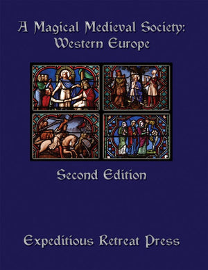 A Magical Medieval Society: Western Europe Second Edition