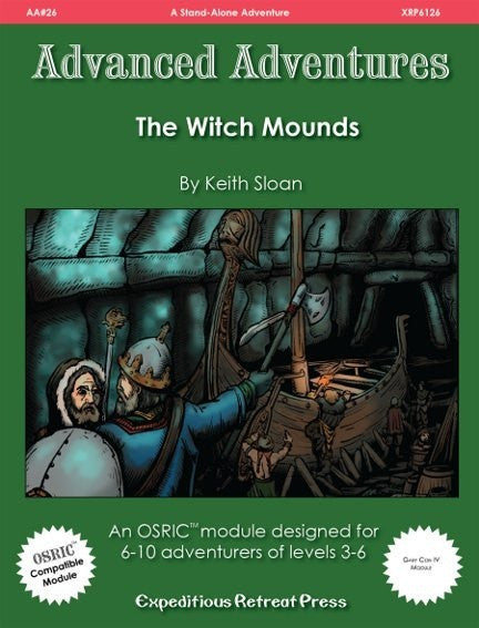 Advanced Adventures #26: The Witch Mounds