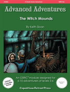 Advanced Adventures #26: The Witch Mounds