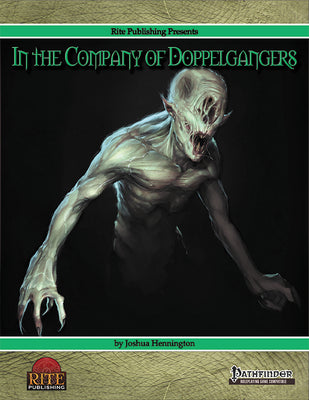 In The Company of Doppelgangers (PFRPG)