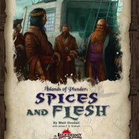 Islands of Plunder: Spices and Flesh