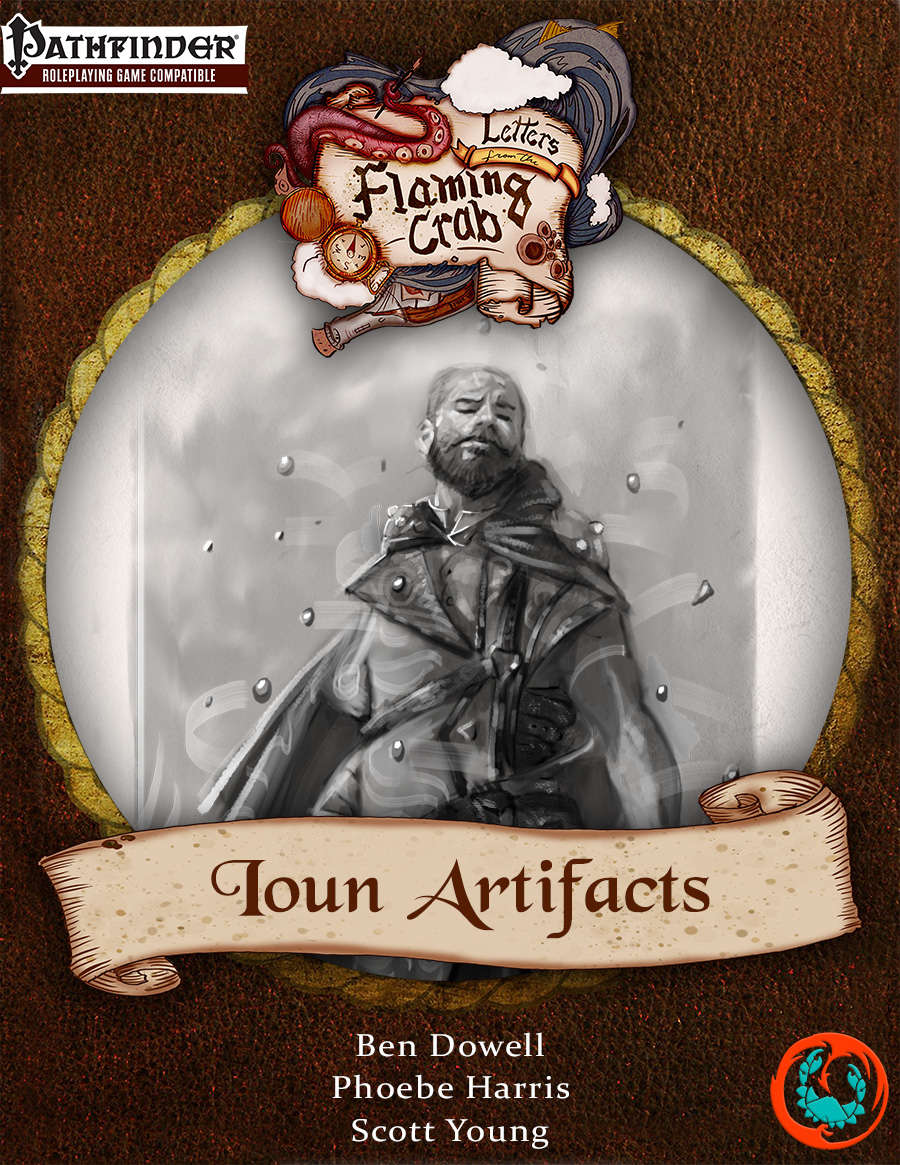 Letters from the Flaming Crab: Ioun Artifacts