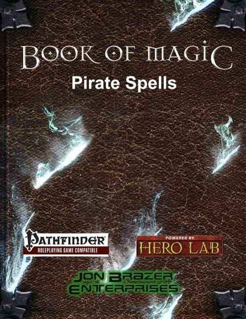 Book of Magic: Pirate Spells - Pathfinder Nautical Magic Supplement