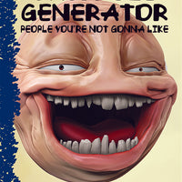 Week 14: Jackhole Generator: People You're Not Gonna Like (SF)