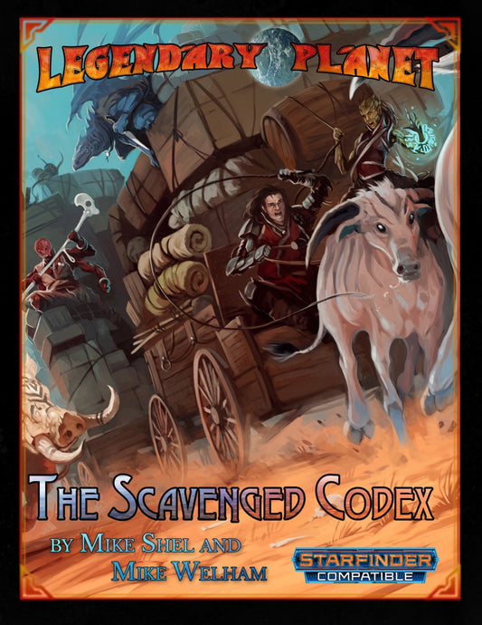 Legendary Planet: The Scavenged Codex (Starfinder)