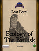Lost Lore: Ecology of the Basilisk