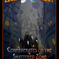 Legendary Planet: Confederates of the Shattered Zone (Pathfinder)