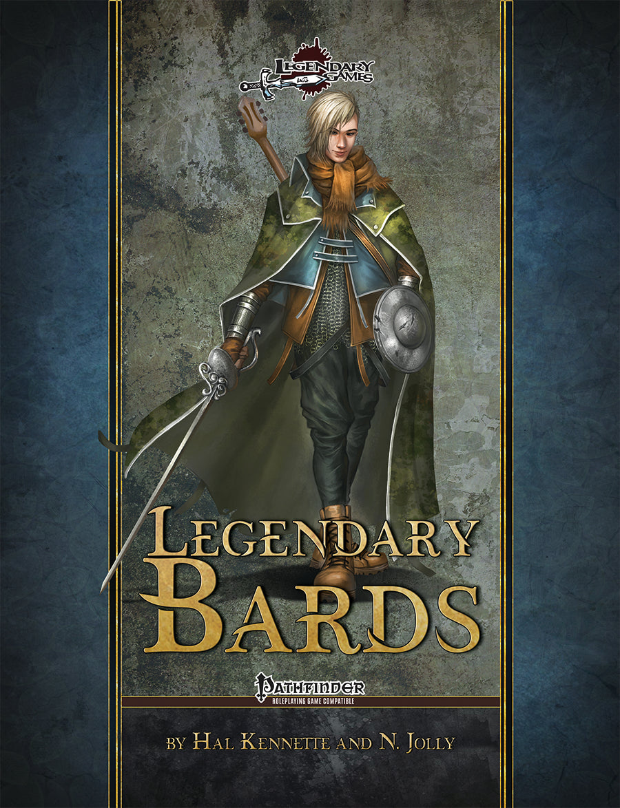 Legendary Bards | Expanded Bard Class Options for Pathfinder RPG