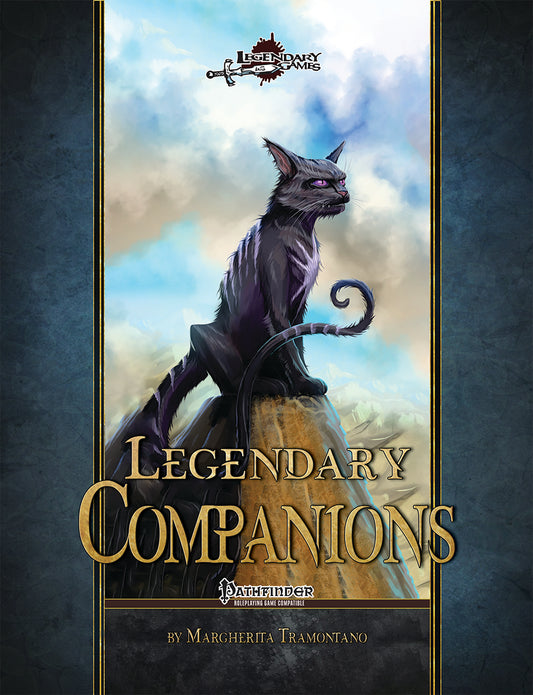 Legendary Companions – Familiars, Eidolons & Companion Expansion for Pathfinder 1E