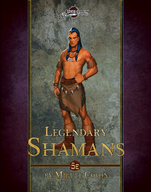 Legendary Shamans (5E)