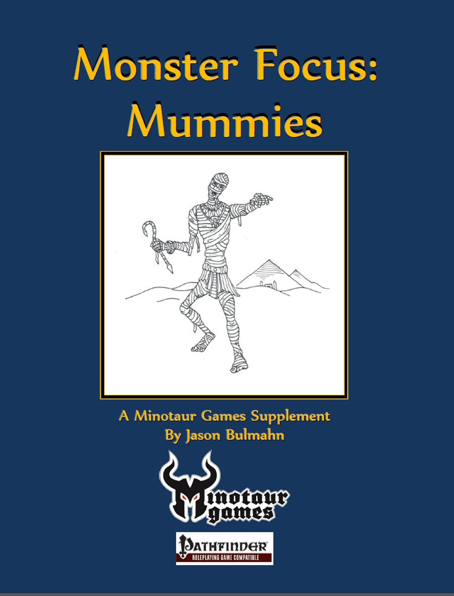 Monster Focus: Mummies