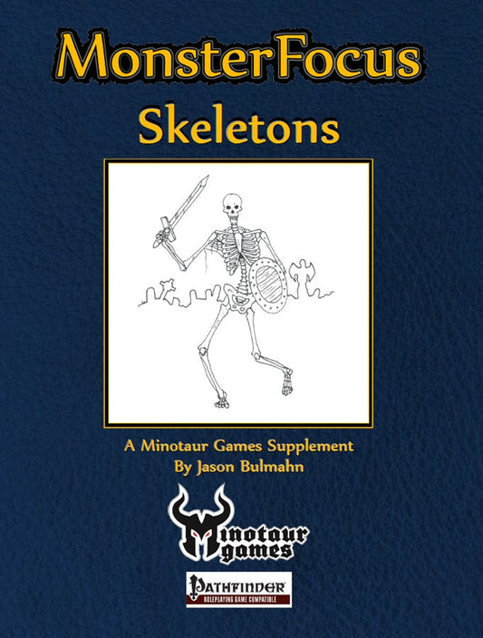 Monster Focus: Skeletons