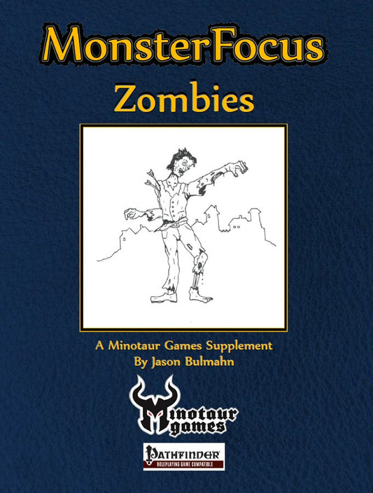 Monster Focus: Zombies