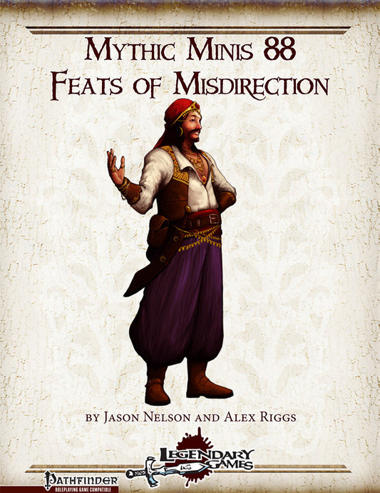 Mythic Minis 88: Feats of Misdirection