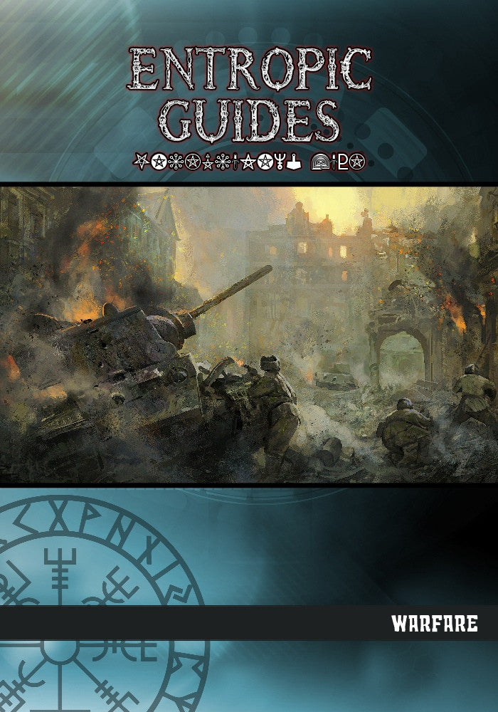 Entropic Guides: Warfare