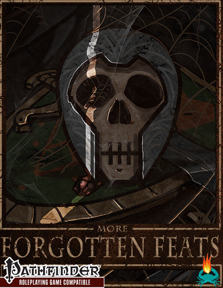 More Forgotten Feats — Expanded Pathfinder 1e Feat Options Vol. 2