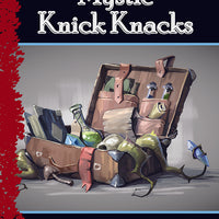 Mystic Knick Knacks PF2e