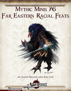Mythic Minis 76: Far Eastern Racial Feats